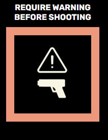 require warning before shooting